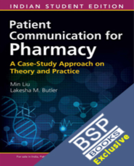 Patient Communication for Pharmacy : A Case Study Approach on Theory and Practice